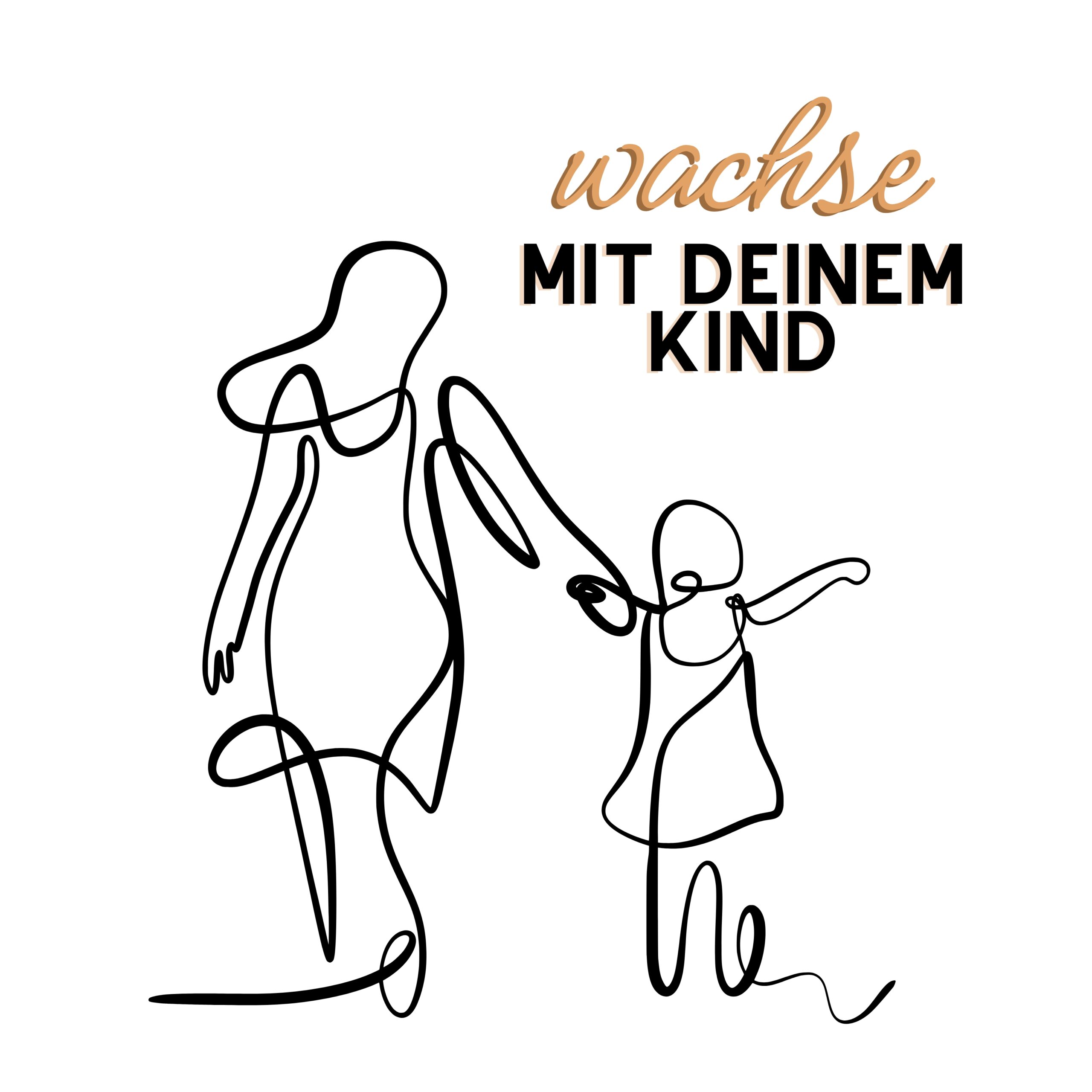 wachse mit Deinem Kind